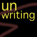 unwriting